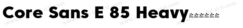 Core Sans E 85 Heavy字体转换